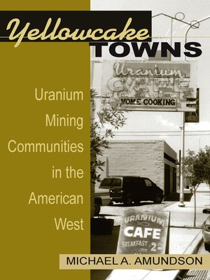 cover image of Yellowcake Towns